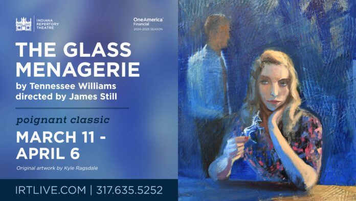 “The Glass Menagerie” is onstage at the IRT March 11-April 6.